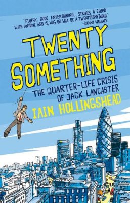 Iain Hollingshead - Twentysomething - 9780715635575 - V9780715635575