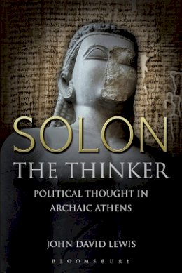 John Lewis - Solon the Thinker: Political Thought in Archaic Athens - 9780715637289 - V9780715637289