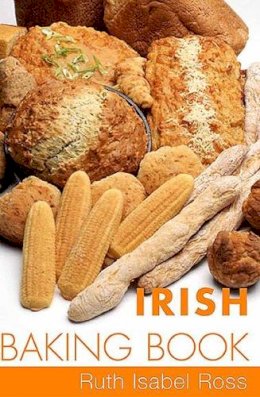 Ruth Isabel Ross - Irish Baking Book - 9780717135394 - V9780717135394