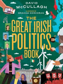 David McCullagh - The Great Irish Politics Book - 9780717190287 - 9780717190287