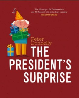 Peter Donnelly - The President's Surprise - 9780717191956 - 9780717191956