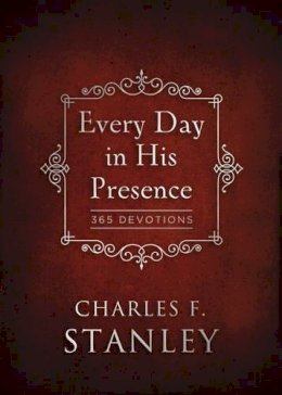 Charles F. Stanley - Every Day in His Presence - 9780718011932 - V9780718011932