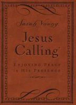 Sarah Young - Jesus Calling - Deluxe Edition Brown Cover - 9780718042820 - V9780718042820
