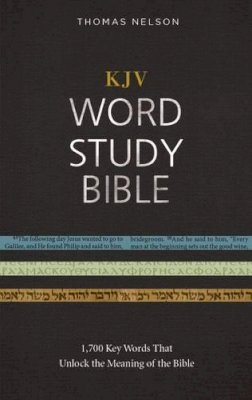 Thomas Nelson - KJV, Word Study Bible, Hardcover, Red Letter Edition: 1,700 Key Words that Unlock the Meaning of the Bible - 9780718085230 - V9780718085230