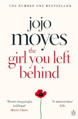 Jojo Moyes - The Girl You Left Behind - 9780718157845 - V9780718157845