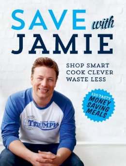 Jamie Oliver - Save with Jamie - 9780718158149 - 9780718158149