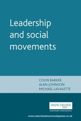 Colin Barker (Ed.) - Leadership and Social Movements - 9780719059025 - V9780719059025