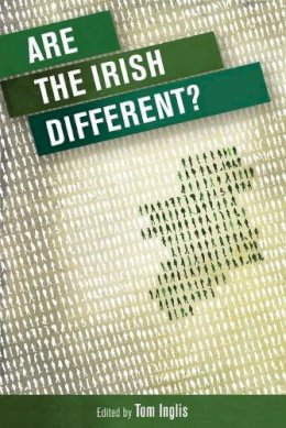 Tom Inglis (Ed.) - Are the Irish different? - 9780719095832 - V9780719095832