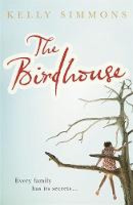 Kelly Simmons - The Birdhouse - 9780719523625 - V9780719523625