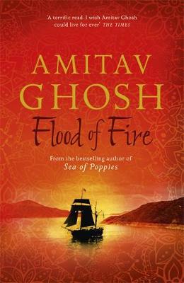 Amitav Ghosh - Flood of Fire - 9780719569029 - V9780719569029