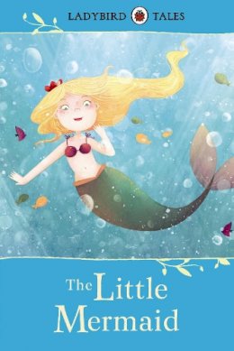 Ladybird - Ladybird Tales: The Little Mermaid - 9780723271055 - V9780723271055