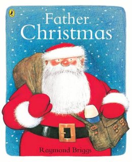 Raymond Briggs - Father Christmas - 9780723277972 - V9780723277972