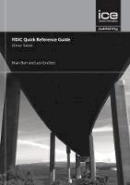 Brian Barr - FIDIC Quick Reference Guide: Silver Book - 9780727760388 - V9780727760388