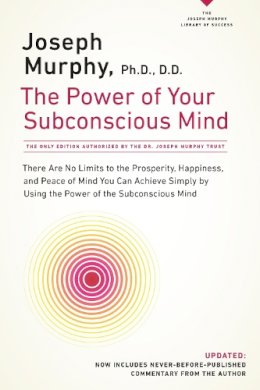 D.D Joseph Murphy Ph.D - Power of Your Subconscious Mind - 9780735204317 - V9780735204317