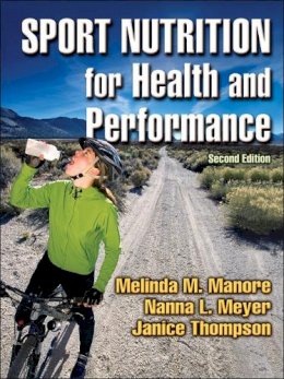 Melinda M. Manore - Sport Nutrition for Health and Performance - 9780736052955 - V9780736052955