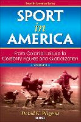 David Wiggins - Sport in America, Volume II - 9780736078863 - V9780736078863