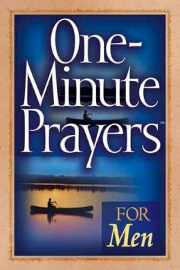  Harvest House Publishers - One-Minute Prayers® for Men - 9780736912877 - V9780736912877