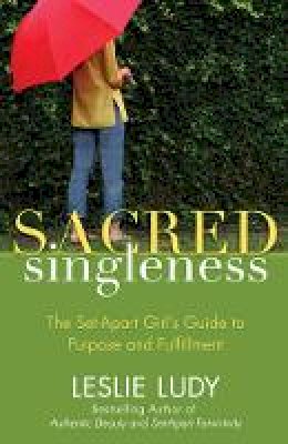 Leslie Ludy - SACRED SINGLENESS - 9780736922883 - V9780736922883