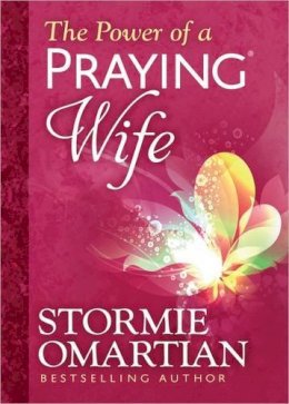 Stormie Omartian - The Power of a Praying Wife Deluxe Edition - 9780736957533 - V9780736957533