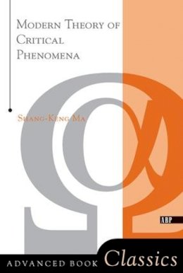 Shang-Keng Ma - Modern Theory of Critical Phenomena - 9780738203010 - V9780738203010