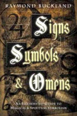 Raymond Buckland - Signs, Symbols and Omens - 9780738702346 - V9780738702346