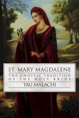 Tau Malachi - St. Mary Magdalene - 9780738707839 - V9780738707839