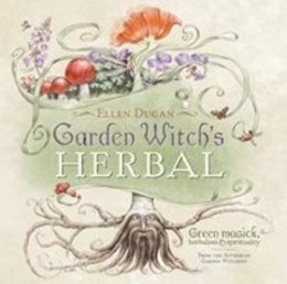 Ellen Dugan - Garden Witch's Herbal - 9780738714295 - V9780738714295