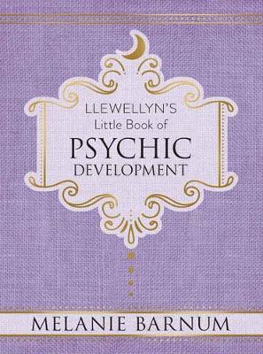 Melanie Barnum - Llewellyn´s Little Book of Psychic Development - 9780738751863 - V9780738751863