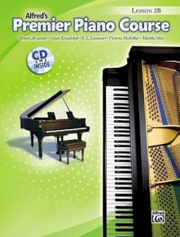 Dennis Alexander - Alfred´s Premier Piano Course Lesson 2B - 9780739041390 - V9780739041390