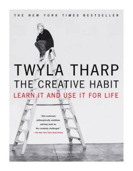 Twyla Tharp - The Creative Habit - 9780743235273 - 9780743235273