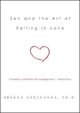 Brenda Shoshanna - Zen and the Art of Falling in Love - 9780743243360 - V9780743243360