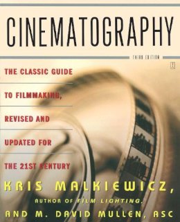 Kris Malkiewicz - Cinematography: Third Edition - 9780743264389 - V9780743264389