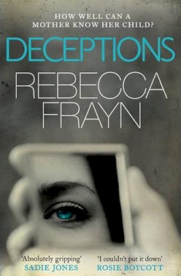 Rebecca Frayn - Deceptions - 9780743268783 - KSG0010071