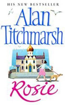 Alan Titchmarsh - Rosie - 9780743430104 - KEX0198280