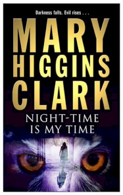 Mary Higgins Clark - Night-Time Is My Time - 9780743489591 - KI20002711