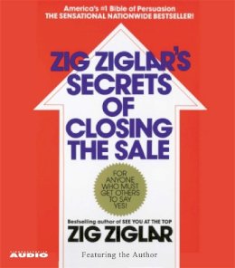 Zig Ziglar - The Secrets of Closing the Sale - 9780743537254 - V9780743537254