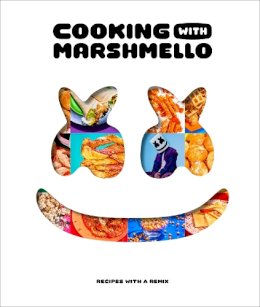 Author Marshmello - Cooking with Marshmello: Recipes with a Remix - 9780744084030 - 9780744084030