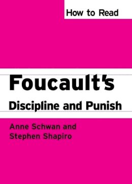 Anne Schwan - How to Read Foucault´s Discipline and Punish - 9780745329802 - V9780745329802