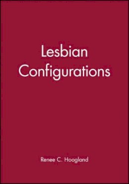 Renee C. Hoogland - Lesbian Configurations - 9780745611617 - V9780745611617