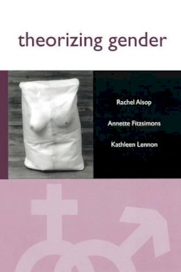 Rachel Alsop - Theorizing Gender: An Introduction - 9780745619446 - V9780745619446