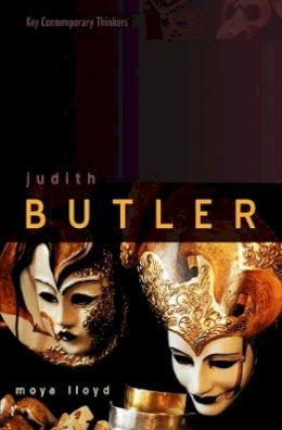 Moya Lloyd - Judith Butler: From Norms to Politics - 9780745626116 - V9780745626116