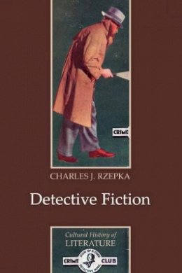 Charles J. Rzepka - Detective Fiction - 9780745629421 - V9780745629421