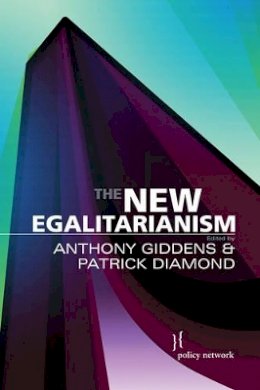 Anthony Giddens - The New Egalitarianism - 9780745634319 - V9780745634319