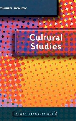 Chris Rojek - Cultural Studies - 9780745636832 - V9780745636832