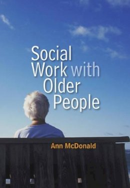 Ann McDonald - Social Work with Older People - 9780745639550 - V9780745639550