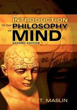 Keith T. Maslin - An Introduction to the Philosophy of Mind - 9780745640730 - V9780745640730