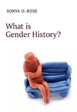 Sonya O. Rose - What is Gender History? - 9780745646145 - V9780745646145