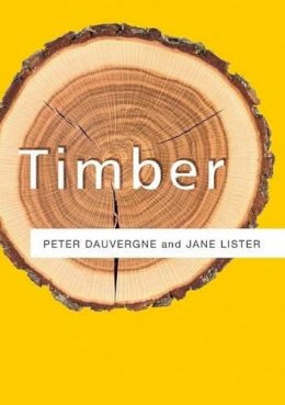 Peter Dauvergne - Timber - 9780745649283 - V9780745649283