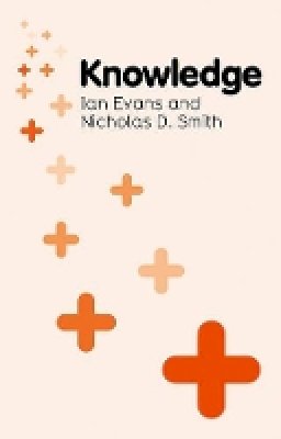 Ian Evans - Knowledge - 9780745650531 - V9780745650531