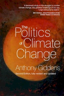 Anthony Giddens - The Politics of Climate Change - 9780745655154 - V9780745655154